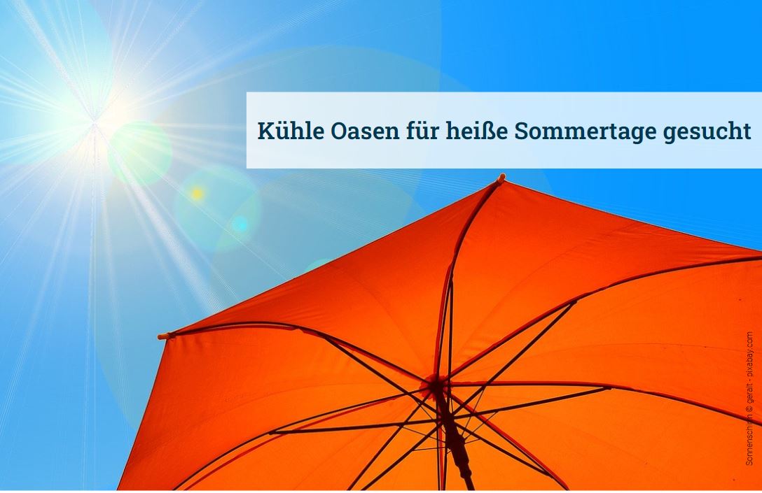 Kühle Räume an heißen Sommertagen