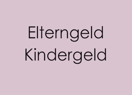 Alle Informationen zum Elterngeld, Kindergeld und Familiengeld