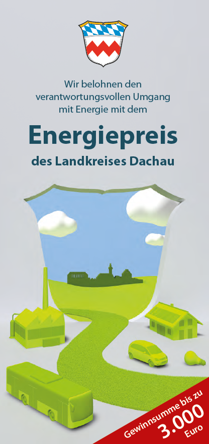 Energiepreis 2017 des Landkreises Dachau – Global denken, lokal handeln!