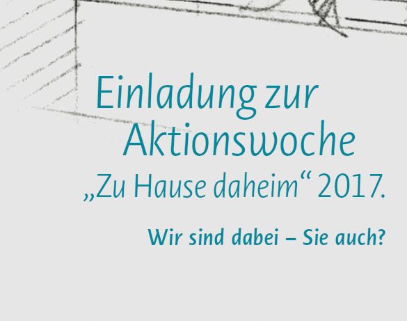 Bayernweite Aktionswoche ‚Zu Hause daheim 2017‘ - Bayerns Sozialministerin Emilia Müller: So lange es geht im eigenen Zuhause wohnen bleiben, das ist unser Ziel