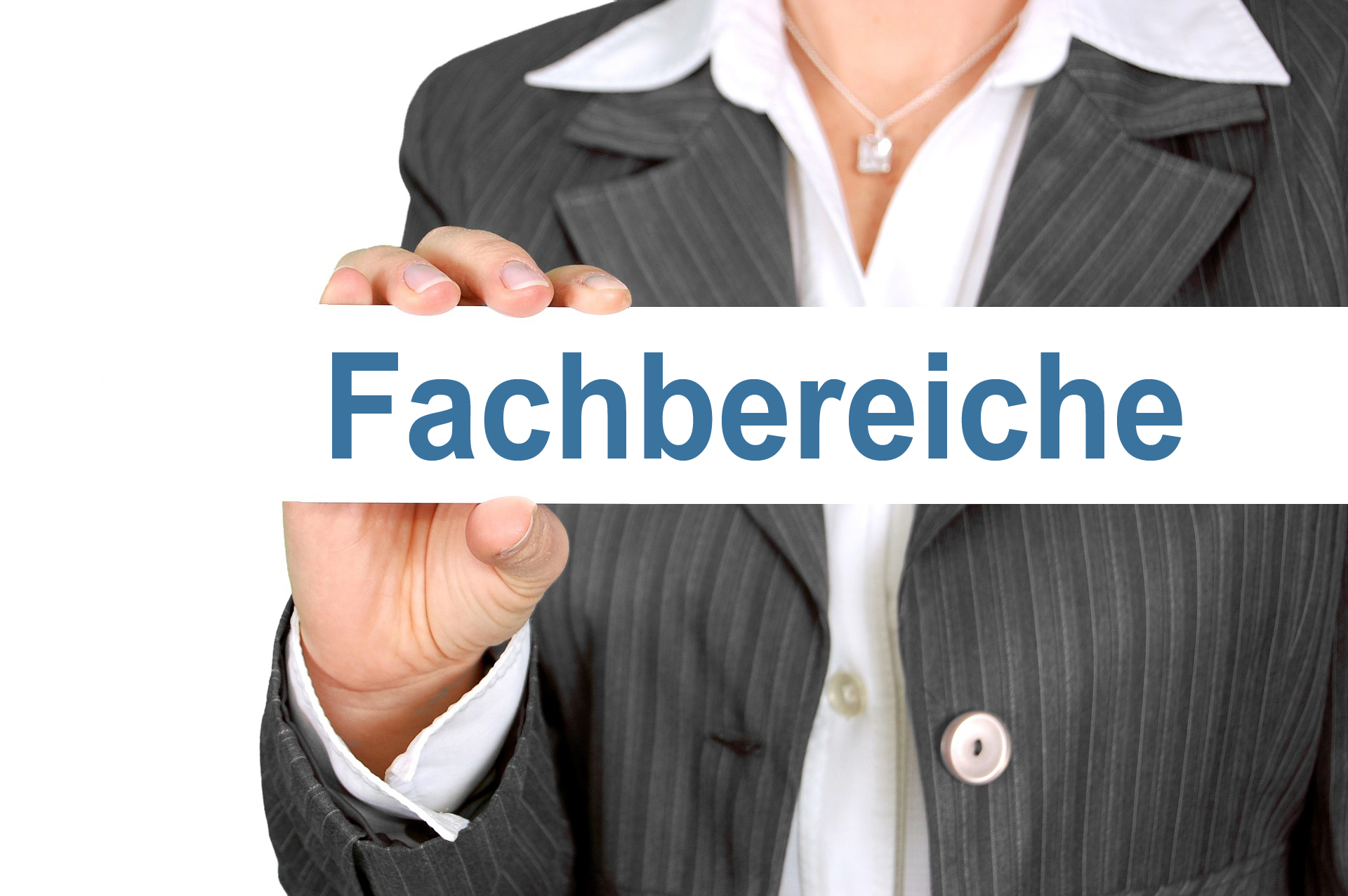 Unsere Fachbereiche