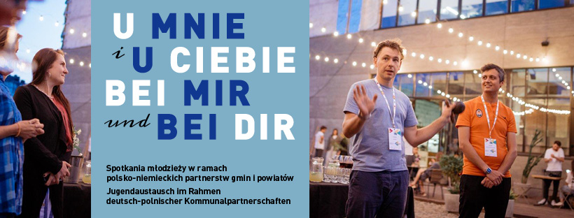 „Bei mir und bei dir, u mnie i u ciebie“ 