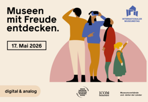 Plakat zum Internationalen Museumstag: Museen mit Freude entdecken