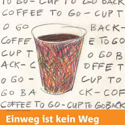 Bild vergr&ouml;&szlig;ern: Einweg ist kein Weg_005